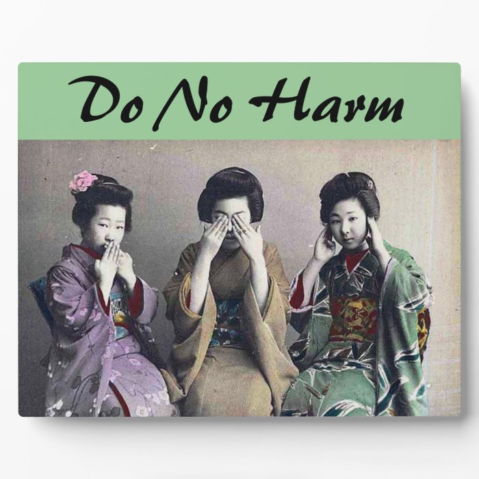 Do No Harm plaque