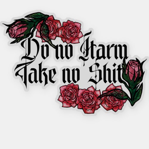 Do No Harm Sticker