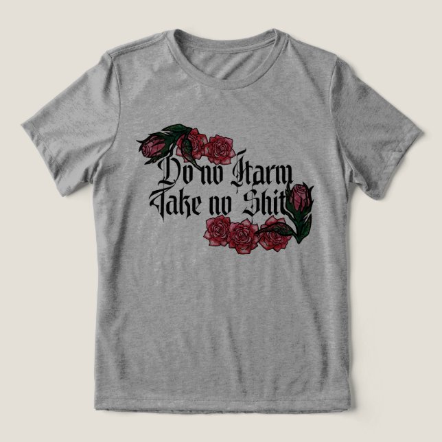 Do No Harm Tri-Blend Shirt (Design Front)