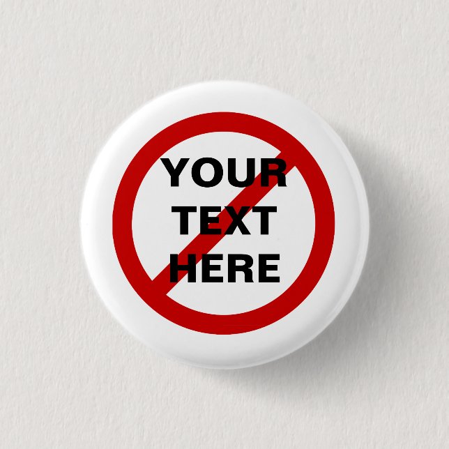 DO NOT ANTI red circle with slash symbol Button (Front)