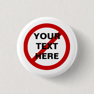 DO NOT ANTI red circle with slash symbol Button