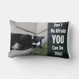 Do Not Be Afraid Cat Motivational Slogan