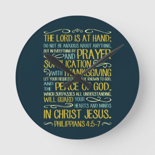 Do Not Be Anxious _ Philippians 45_7 Round Clock