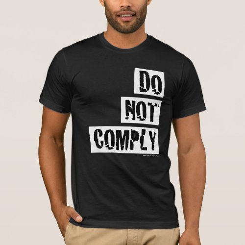 DO NOT COMPLY T_shirt