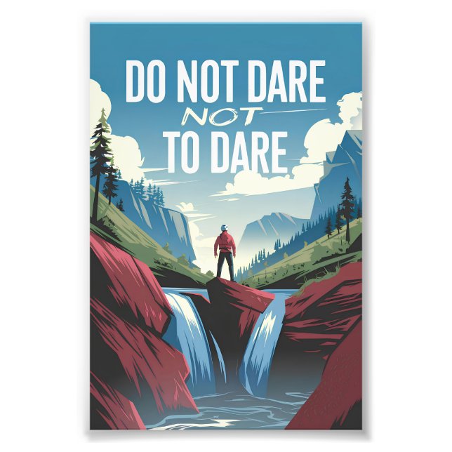 Do not dare not to dare photo print (Front)