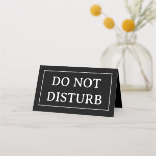 DO NOT DISTURB 4" x 3.5" Folded Place Card