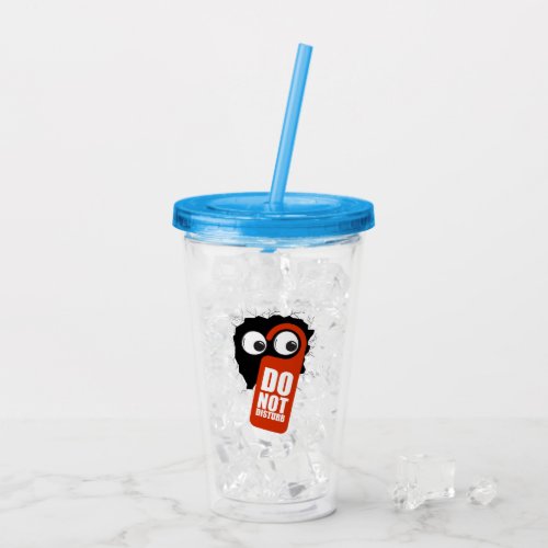 Do not Disturbb Acrylic Tumbler