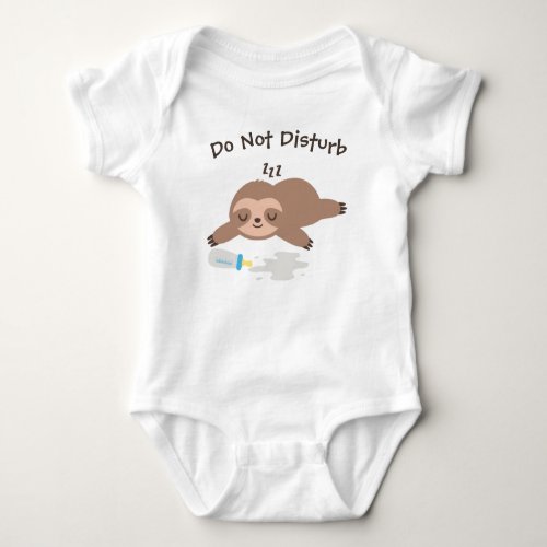 Do Not Disturb  Baby Bodysuit