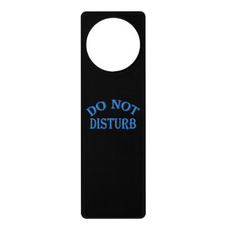 Do Not Disturb - Black Background Door Hanger