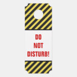 [ Thumbnail: "Do Not Disturb!" + Black/Yellow Stripes Door Hanger ]