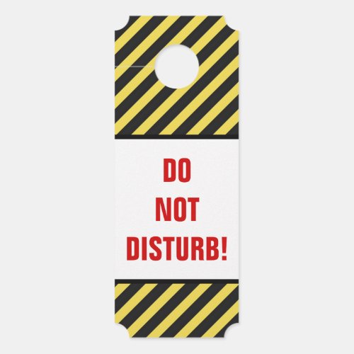 DO NOT DISTURB  BlackYellow Stripes Door Hanger