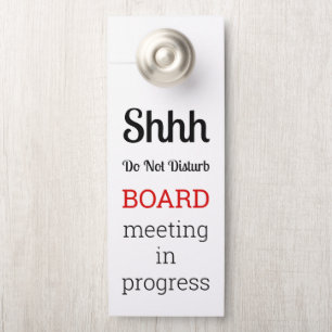 Do Not Disturb Board Meeting In Progress Door Hanger