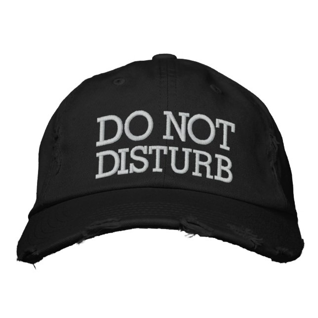 Do Not Disturb by SRF Embroidered Baseball Cap (Front)