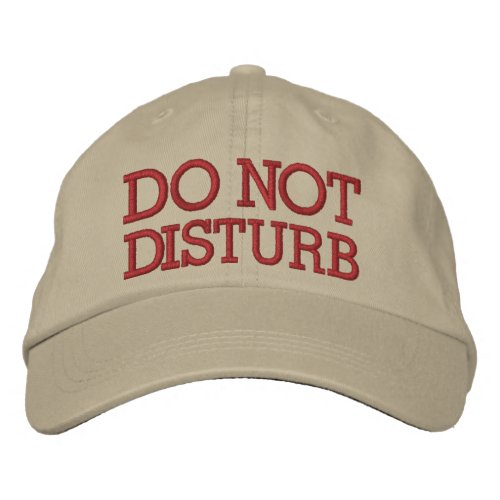 Do Not Disturb by SRF Embroidered Baseball Cap