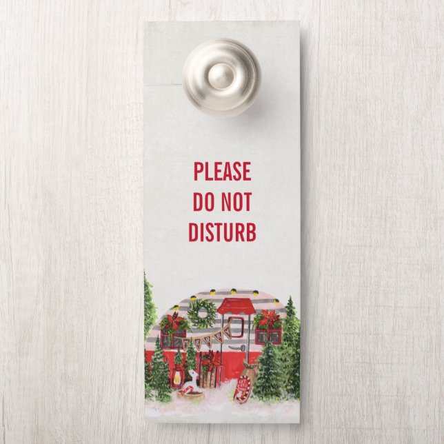 Do not Disturb Christmas Camper Rustic Scene Door Hanger (On Knob)