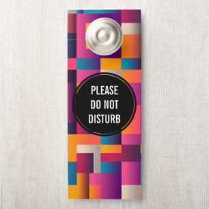 Do Not Disturb Colorful Abstract Squares and Shape Door Hanger