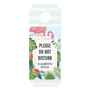 Do Not Disturb Cute Pink Flamingo Tropical Theme Door Hanger