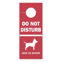 Do Not Disturb Dog in Hotel Room Warning Door Hanger Do Not Disturb Dog in Hotel Room Warning Door Hanger