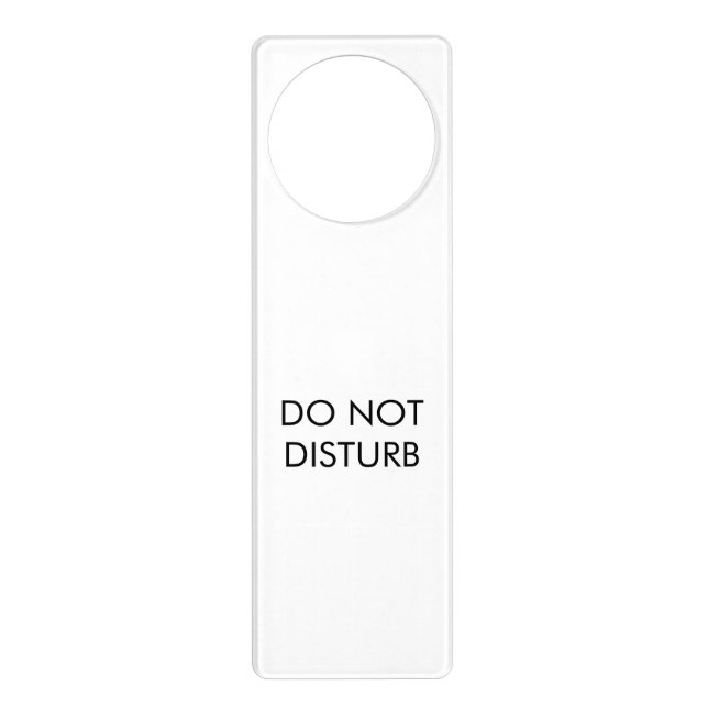 "Do not Disturb"  elegant black letters, white Door Hanger (Front)