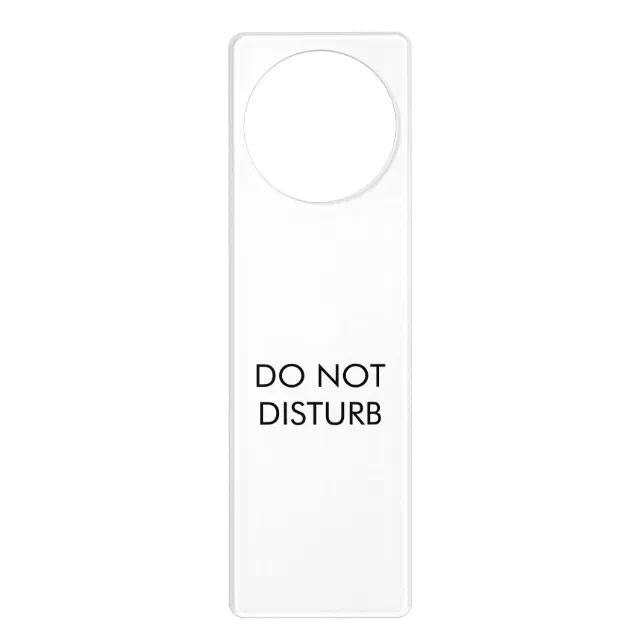 "Do not Disturb" elegant black letters, white Door Hanger | Zazzle
