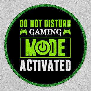 Do Not Disturb Gaming Mode Activated Funny Patch