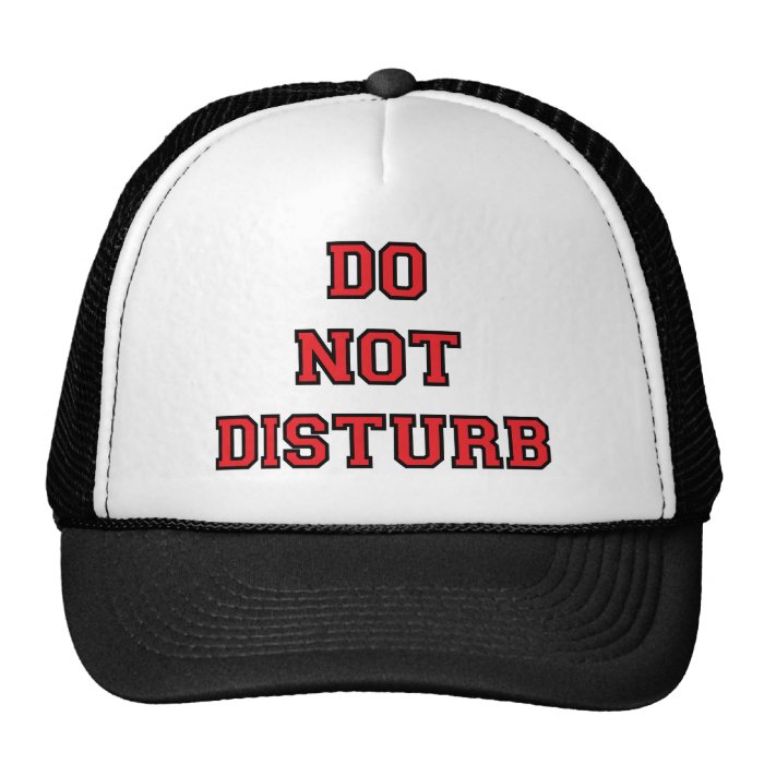 Do Not Disturb Hats