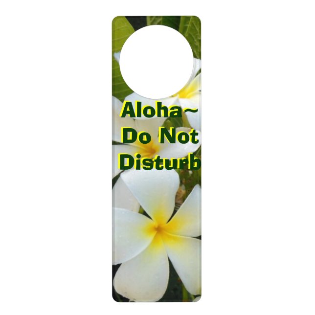 Do Not Disturb Hawaii Plumeria Door Hanger (Front)