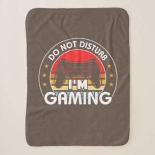Do Not Disturb I Am Gaming Sherpa Blanket