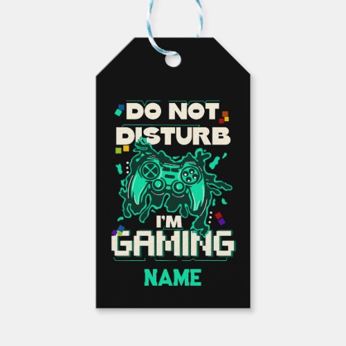 Do Not Disturb Im Gaming Nerd Gift Tags