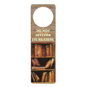 Do not disturb, I'm reading Door Hanger