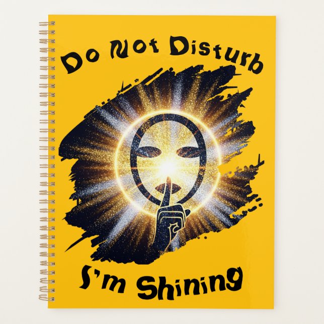 Do Not Disturb, I'M Shining Planner (Front)