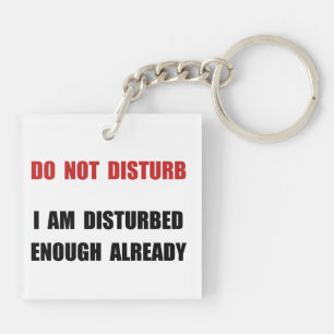 Do Not Disturb Keychain