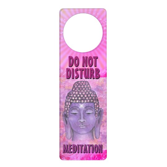 Do Not Disturb Meditation Door Hanger