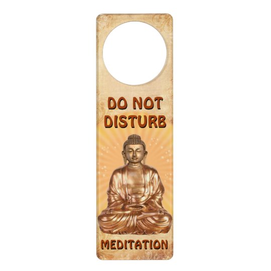 Do Not Disturb Meditation Door Hanger Zazzle Com