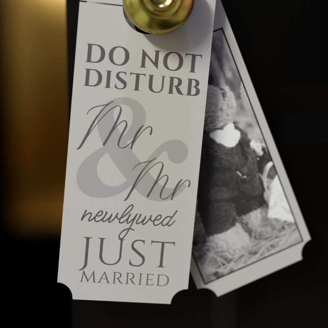 Do Not Disturb Mr & Mr Newlywed Photo Door Hanger (Add your married name and photo to this gray do not disturb door hanger. Great gift for newlyweds!)
