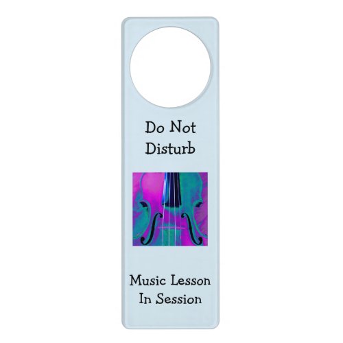 Do Not Disturb Music Lesson in Session Violin Door Hanger