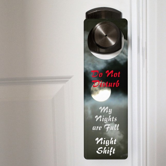 Do Not Disturb My Nights are Full NightShift Door Hanger (Creator Uploaded)