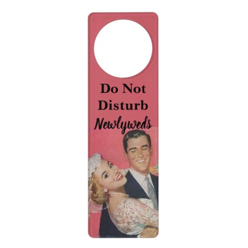 Do Not Disturb Newlywed Vintage Bride  Groom Door Hanger