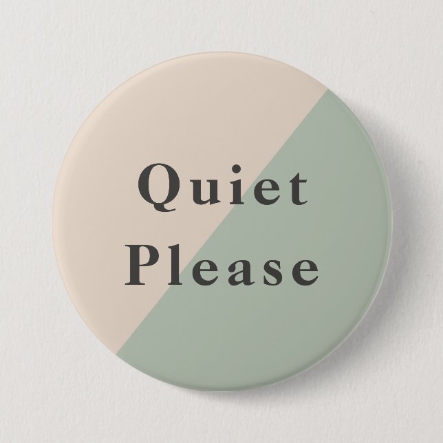 Do Not Disturb Quiet Please Productivity Button (Front)