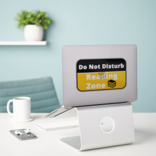 Do Not Disturb, Reading Zone Sticker