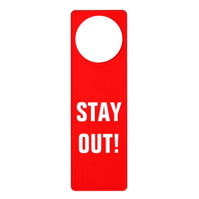 Do not disturb sign door hanger | Stay out! (Front)