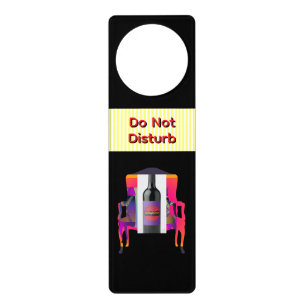 Do Not Disturb Sitting And Drinking Black Door Hanger