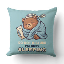 Do Not Disturb Sleeping Bear Throw Pillow
