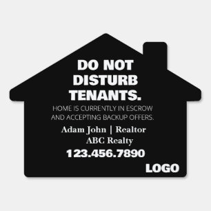 Do Not Disturb Tenant (Accepting Backup Offers). Sign