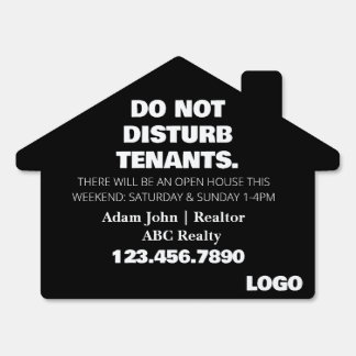 Do Not Disturb Tenants (Open House This Weekend) Sign