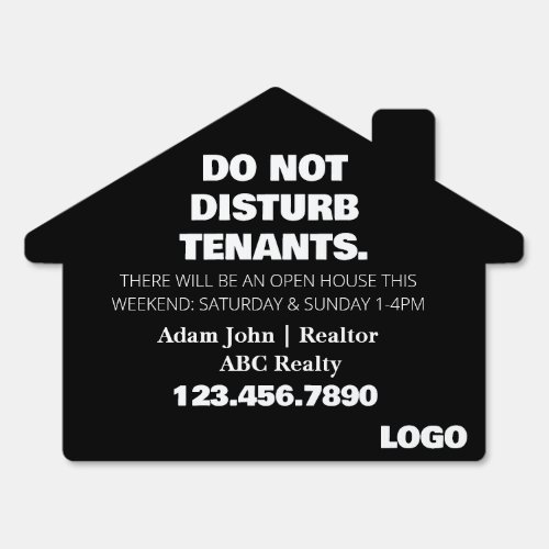 Do Not Disturb Tenants Open House This Weekend Sign