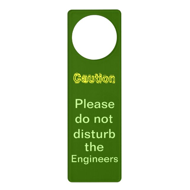 Do Not Disturb the Engineers Door Hanger (Front)