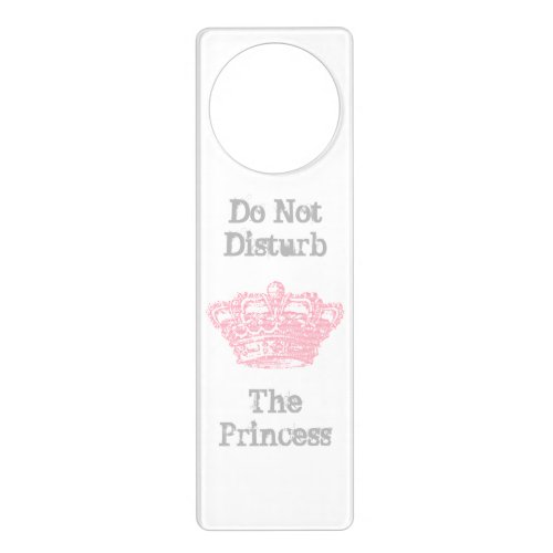 Do Not Disturb The Princess Door Hanger
