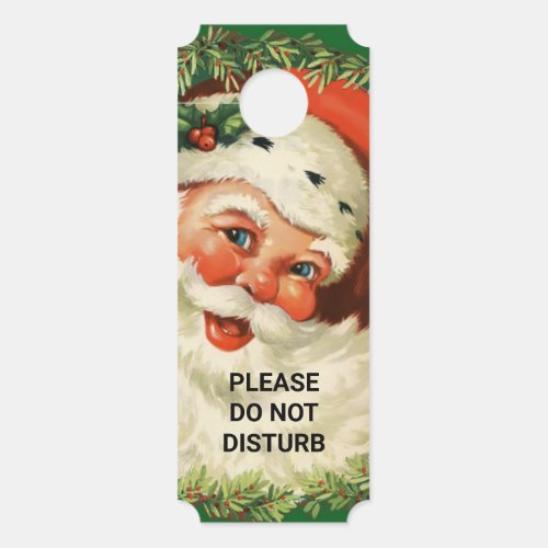 Do Not Disturb Vintage Santa Claus  Pine Wreath Door Hanger