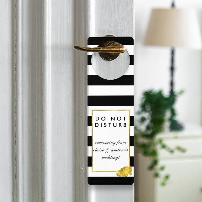 Do Not Disturb Wedding Sign Black Stripe & Gold (Creator Uploaded)